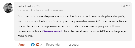 Comentário do cliente Rafael Polo sobre a API Pix da Gerencianet via LinkedIn